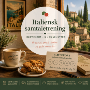 Italiensk samtaletrening – klippekort (5 × 45 min)